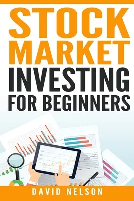 Investiții pe piața bursieră pentru începători - Stock Market Investing for Beginners