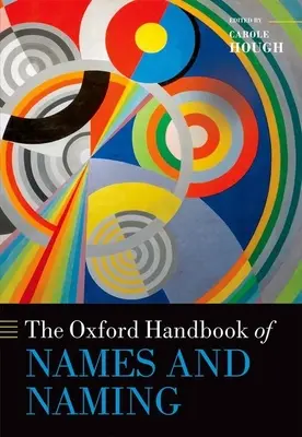 Manualul Oxford al numelor și denumirii - The Oxford Handbook of Names and Naming