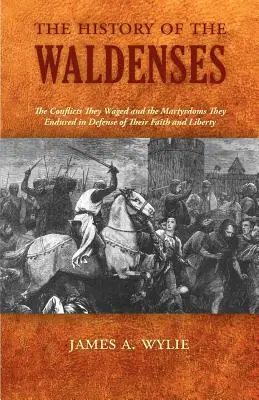 Istoria valdenzilor - The History of the Waldenses