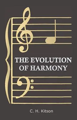 Evoluția armoniei - The Evolution of Harmony