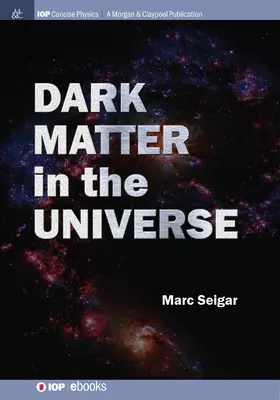 Materia întunecată în Univers - Dark Matter in the Universe