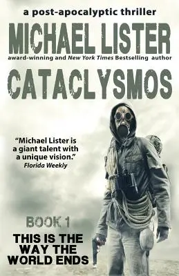 Cataclysmos: un thriller post-apocaliptic Cartea 1 - Cataclysmos: a post-apocalyptic thriller Book 1