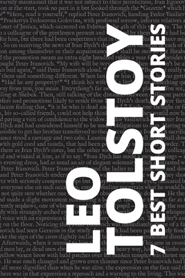 Cele mai bune 7 povestiri de Leo Tolstoi - 7 best short stories by Leo Tolstoy