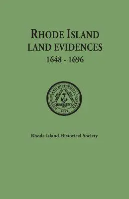 Evidențe funciare din Rhode Island, 1648-1696 - Rhode Island Land Evidences, 1648-1696