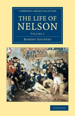 Viața lui Nelson - The Life of Nelson