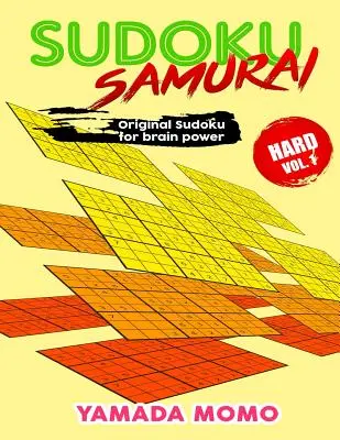 Sudoku Samurai Hard: Original Sudoku For Brain Power Vol. 1: Include 100 de puzzle-uri Sudoku Samurai Hard Level - Sudoku Samurai Hard: Original Sudoku For Brain Power Vol. 1: Include 100 Puzzles Sudoku Samurai Hard Level