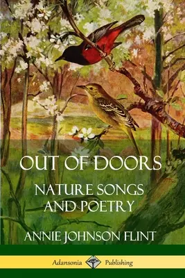 Out of Doors: Cântece și poezii despre natură - Out of Doors: Nature Songs and Poetry