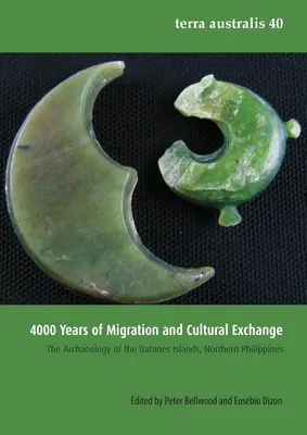 4000 de ani de migrație și schimb cultural: Arheologia insulelor Batanes, nordul Filipinelor - 4000 Years of Migration and Cultural Exchange: The Archaeology of the Batanes Islands, Northern Philippines