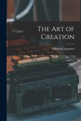 Arta creației - The Art of Creation