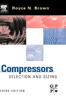 Compresoare: Selectare și dimensionare - Compressors: Selection and Sizing