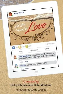 All You Need Is Love: Importanța de a transcende clișeele spirituale și de a trăi înțelepciunea lor mai profundă. - All You Need Is Love: The Importance of transcending spiritual cliches and living their deeper wisdom.