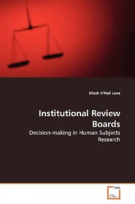 Consiliile de revizuire instituțională - Institutional Review Boards