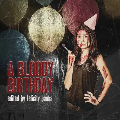 O aniversare sângeroasă - A Bloody Birthday