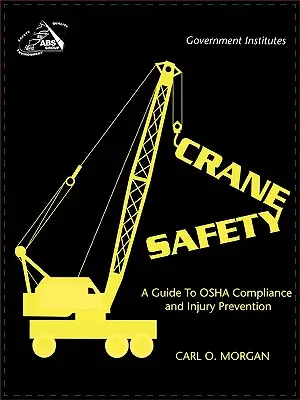 Siguranța macaralelor: Un ghid pentru respectarea OSHA și prevenirea rănilor - Crane Safety: A Guide to OSHA Compliance and Injury Prevention