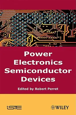 Electronică de putere Dispozitive semiconductoare - Power Electronics Semiconductor Devices