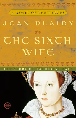 A șasea soție - The Sixth Wife