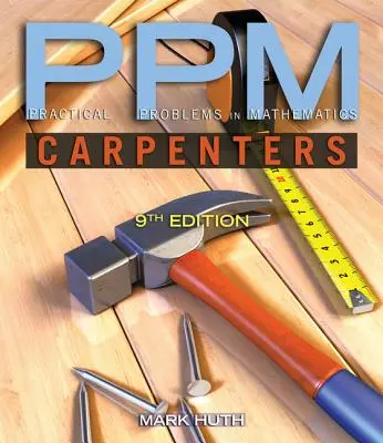 Probleme practice de matematică pentru tâmplari (Practical Problems in Mathematics for Carpenters) - Practical Problems in Mathematics for Carpenters