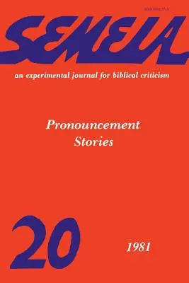 Semeia 20: Povestiri despre Pronunțare - Semeia 20: Pronouncement Stories
