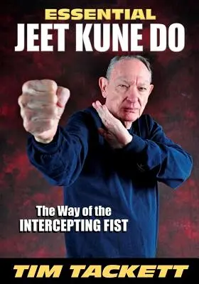 Jeet Kune Do esențial - Essential Jeet Kune Do