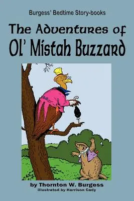 Aventurile lui Ol' Mistah Buzzard - The Adventures of Ol' Mistah Buzzard