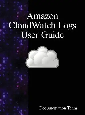 Ghidul utilizatorului Amazon CloudWatch Logs - Amazon CloudWatch Logs User Guide