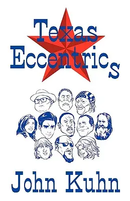 Excentricii texani - Texas Eccentrics