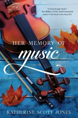 Memoria ei muzicală - Her Memory of Music