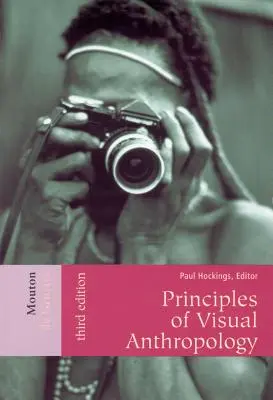 Principii de antropologie vizuală - Principles of Visual Anthropology