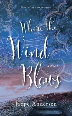Unde bate vântul - Where the Wind Blows