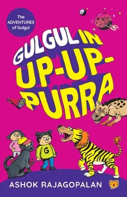 Gulgul în Up-Up-Purra - Gulgul in Up-Up-Purra