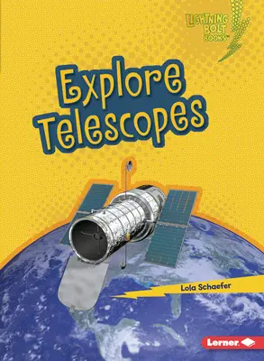 Explorează telescoapele - Explore Telescopes