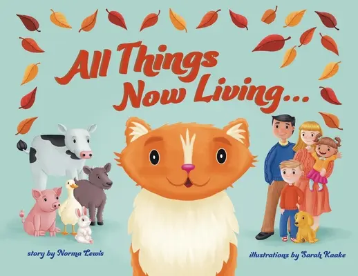 Toate lucrurile care trăiesc acum - All Things Now Living