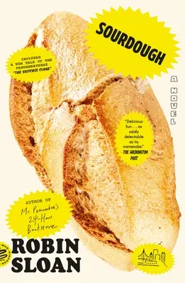 Sourdough (cu povestea bonus Clona din valiză) - Sourdough (with Bonus Story the Suitcase Clone)