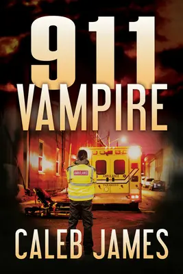 Vampirul 911 - 911 Vampire