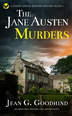 THE JANE AUSTEN MURDERS un roman polițist absolut captivant - THE JANE AUSTEN MURDERS an absolutely gripping cozy mystery novel