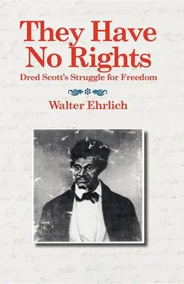 Ei nu au niciun drept - They Have No Rights