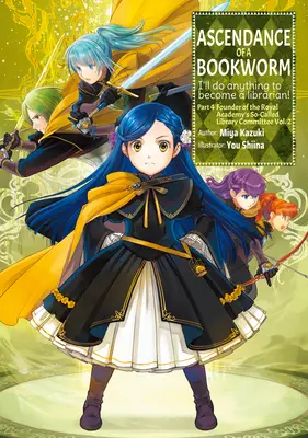 Ascendance of a Bookworm: Partea 4 Volumul 2 - Ascendance of a Bookworm: Part 4 Volume 2