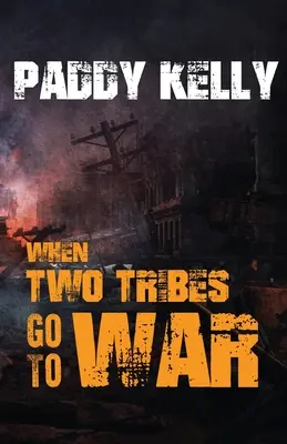 Când două triburi merg la război - When Two Tribes Go To War