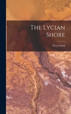 Țărmul Lycian - The Lycian Shore