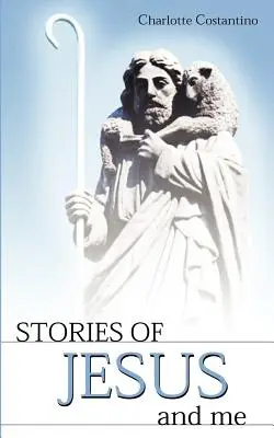 Poveștile mele și ale lui Iisus - Stories of Jesus and Me