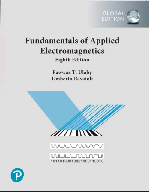 Fundamentals of Applied Electromagnetics, ediție globală - Fundamentals of Applied Electromagnetics, Global Edition
