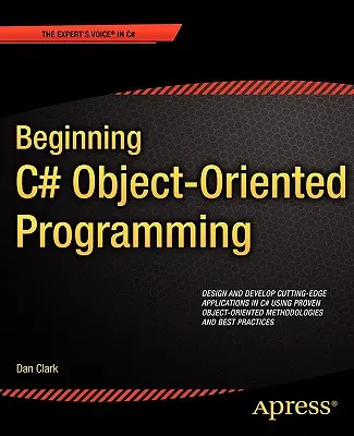 Începutul programării orientate pe obiecte C# - Beginning C# Object-Oriented Programming
