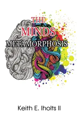 Metamorfoza minților - The Minds Metamorphosis
