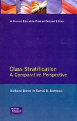 Stratificarea claselor: Perspective comparative - Class Stratification: Comparative Perspectives