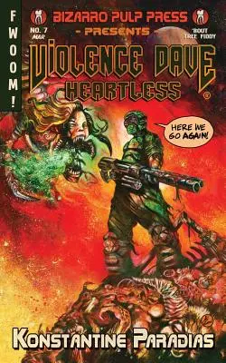 Dave Violența: Fără inimă - Violence Dave: Heartless
