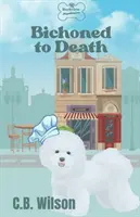 Bichonat până la moarte - Bichoned to Death