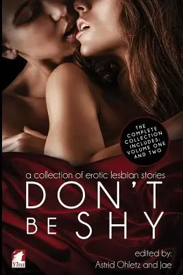 Don't Be Shy (Volumul 3) - Don't Be Shy (Volume 3)