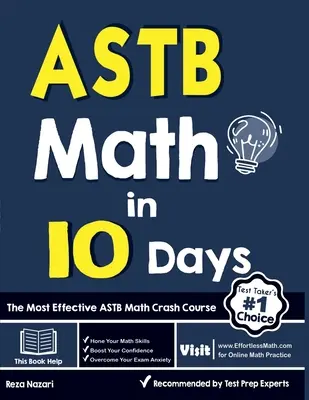 ASTB Math în 10 zile: Cel mai eficient curs rapid de matematică ASTB - ASTB Math in 10 Days: The Most Effective ASTB Math Crash Course