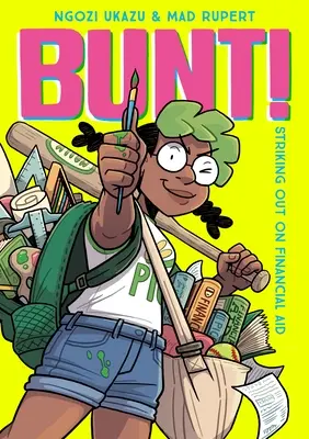 Bunt!: Lovind în afara ajutorului financiar - Bunt!: Striking Out on Financial Aid