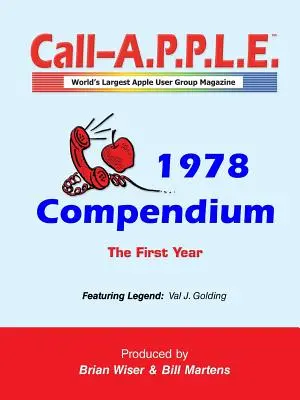 Revista Call-A.P.P.L.E. ? Compendiu 1978 - Call-A.P.P.L.E. Magazine ? 1978 Compendium